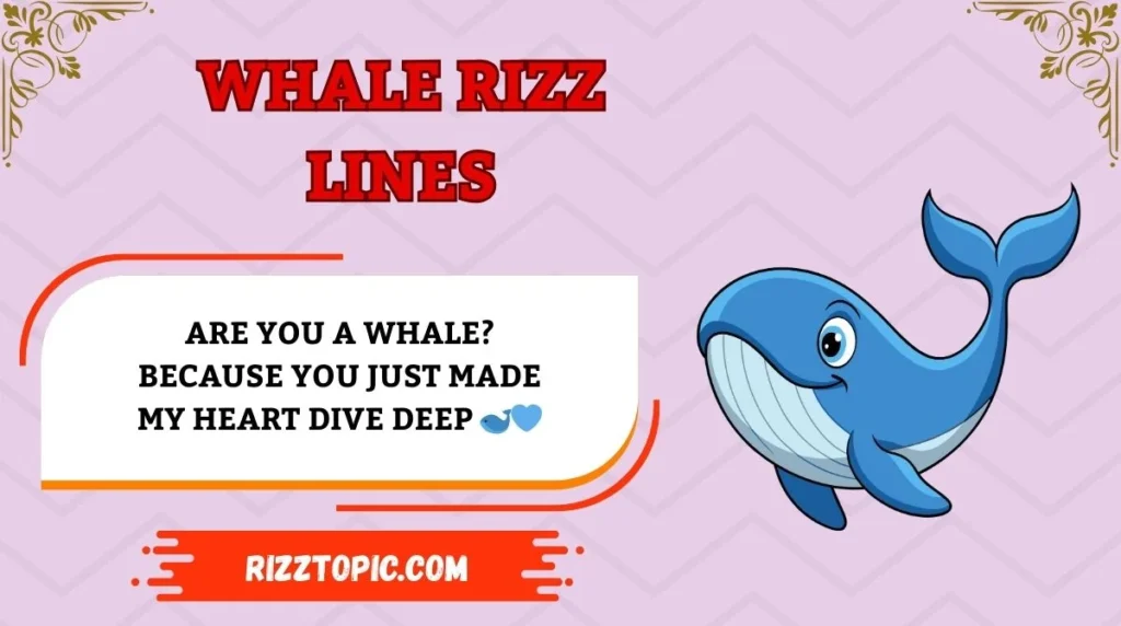 Whale Rizz Lines