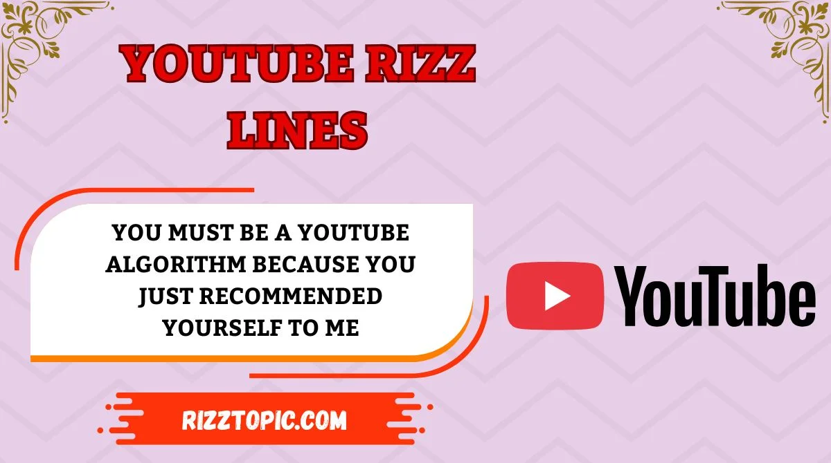 YouTube Rizz Lines