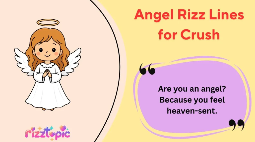 Angel Rizz Lines for Crush