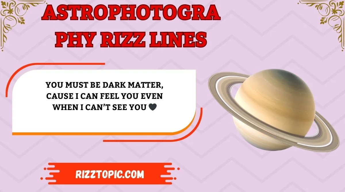 Astrophotography Rizz Lines