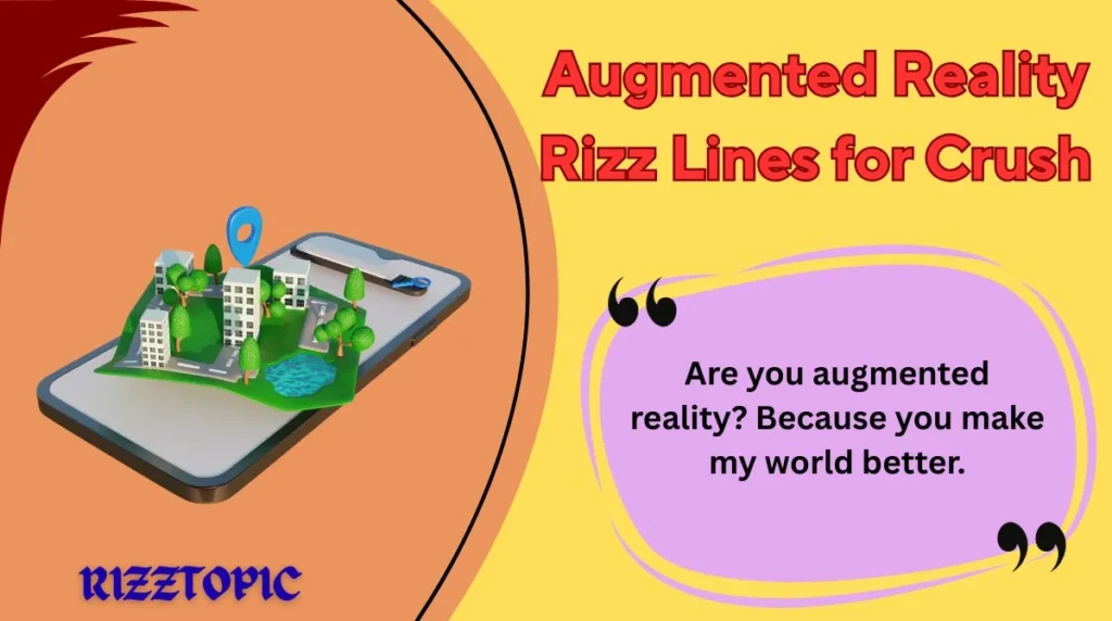 Augmented Reality Rizz Lines for Crush