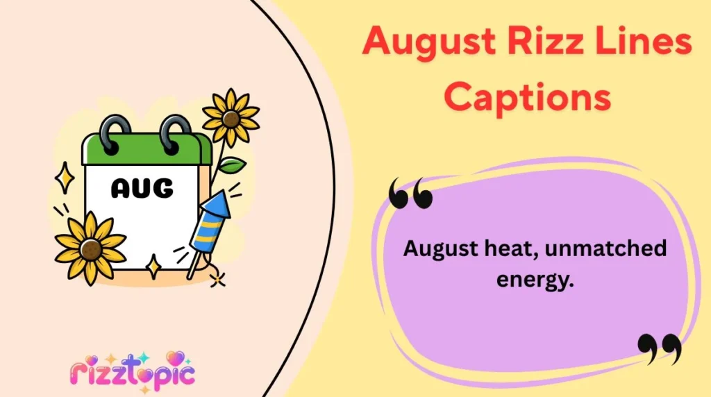 August Rizz Lines Captions
