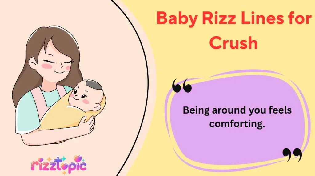 Baby Rizz Lines for Crush