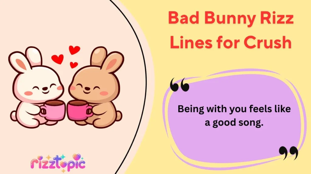 Bad Bunny Rizz Lines for Crush