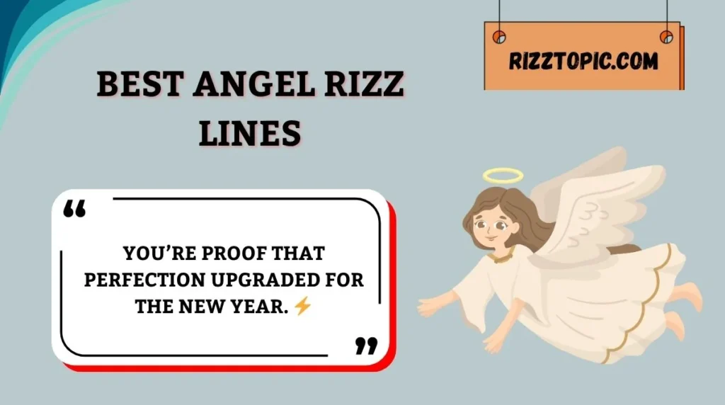 Best Angel Rizz Lines