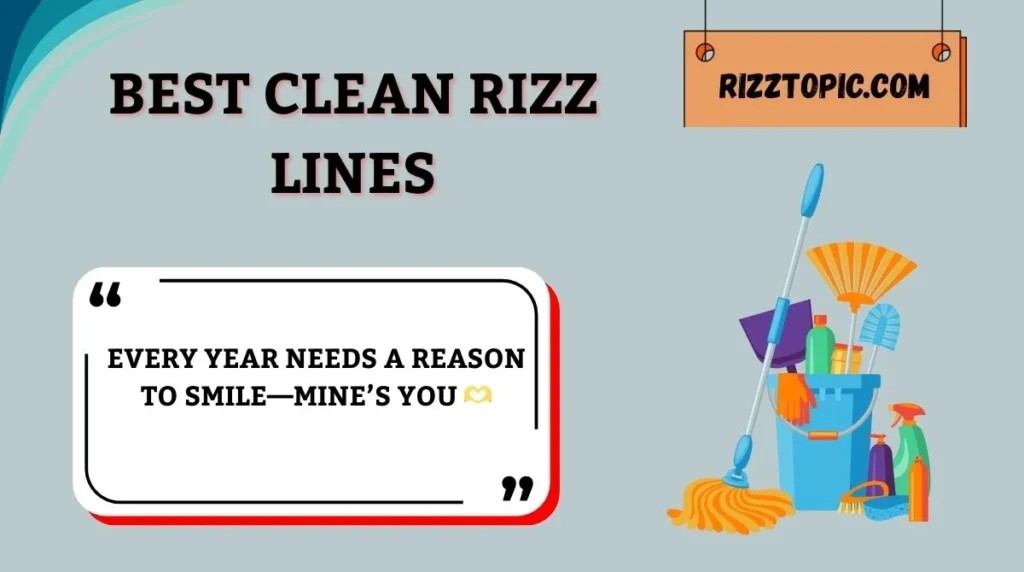 Best Clean Rizz Lines