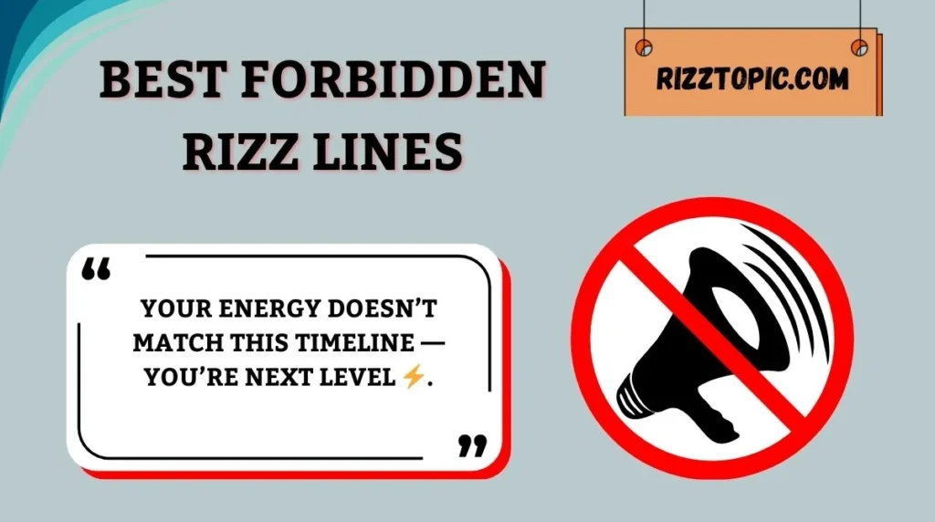Best Forbidden Rizz Lines