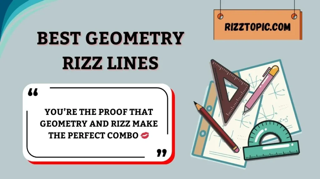 Best Geometry Rizz Lines