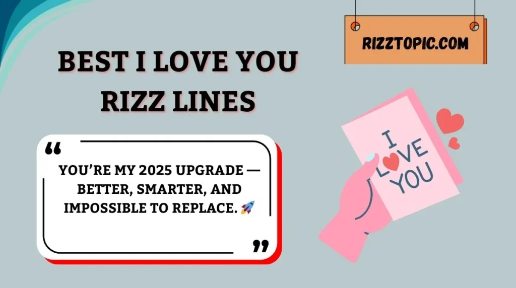 Best I Love You Rizz Lines