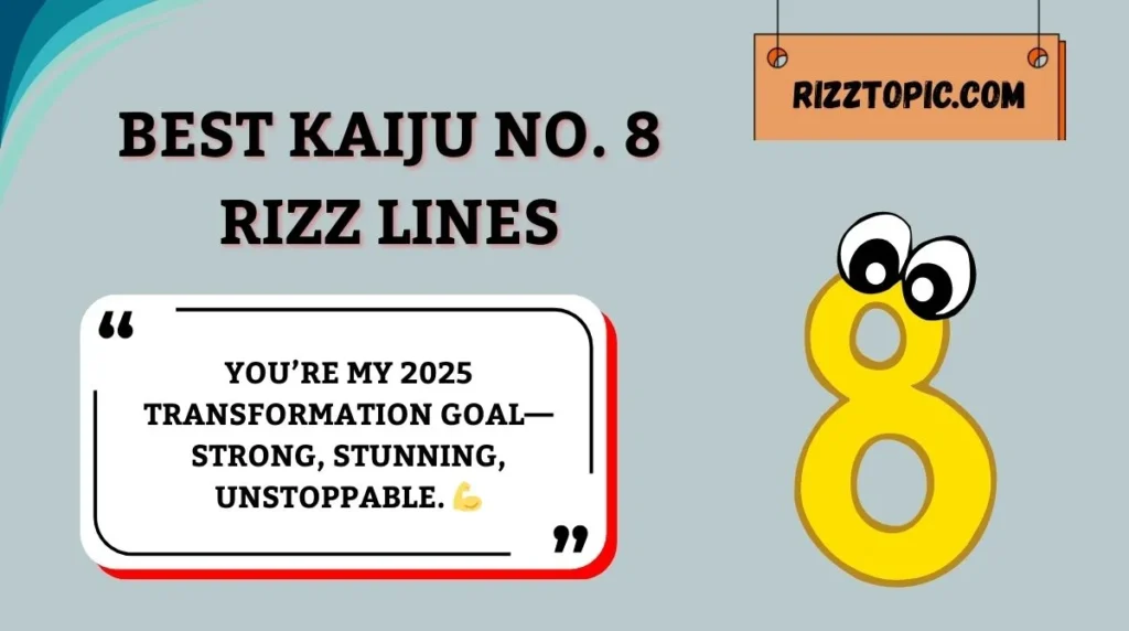 Best Kaiju No. 8 Rizz Lines