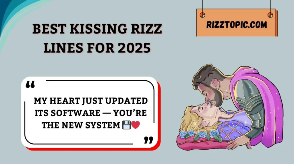 Best Kissing Rizz Lines for 2025