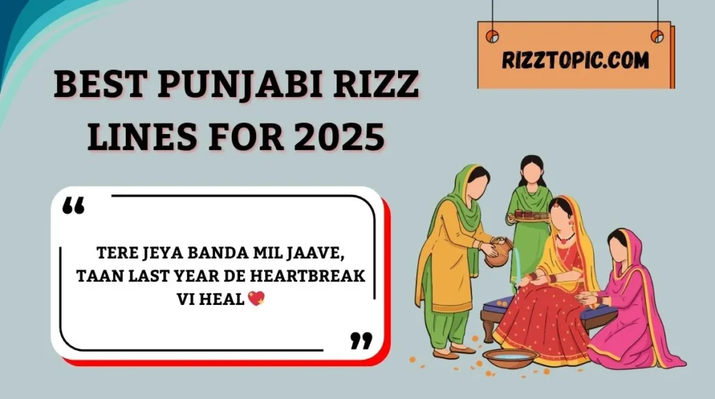 Best Punjabi Rizz Lines for 2025