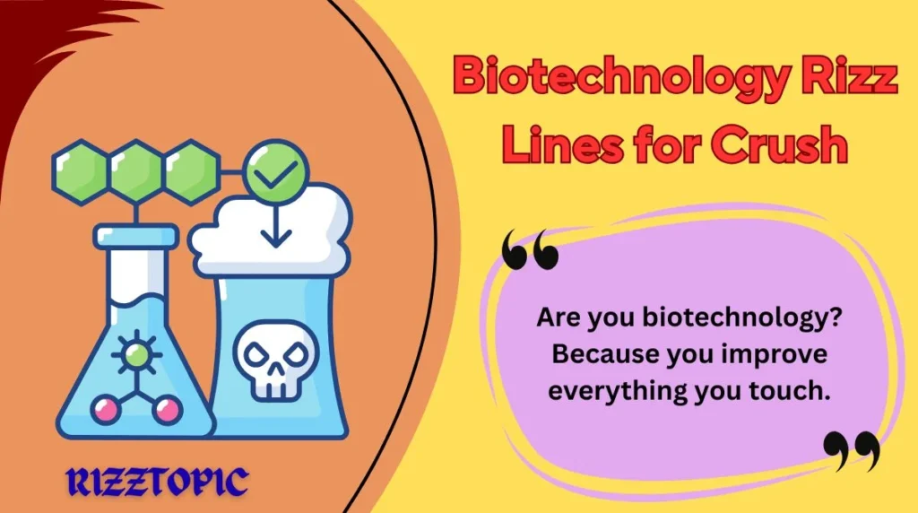 Biotechnology Rizz Lines for Crush