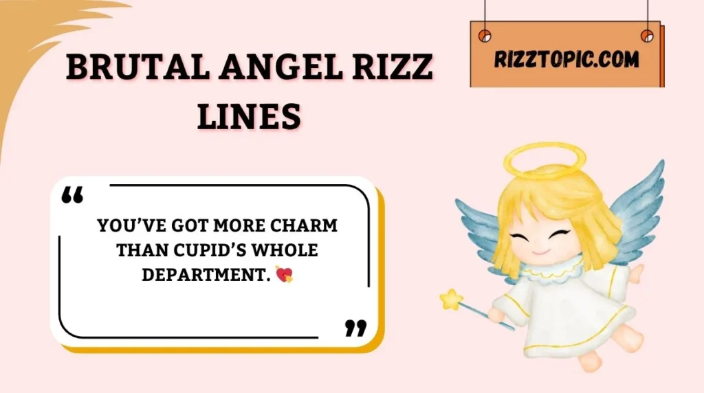 Brutal Angel Rizz Lines