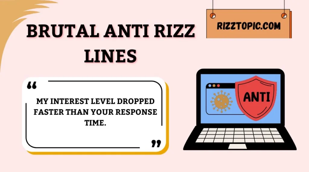 Brutal Anti Rizz Lines