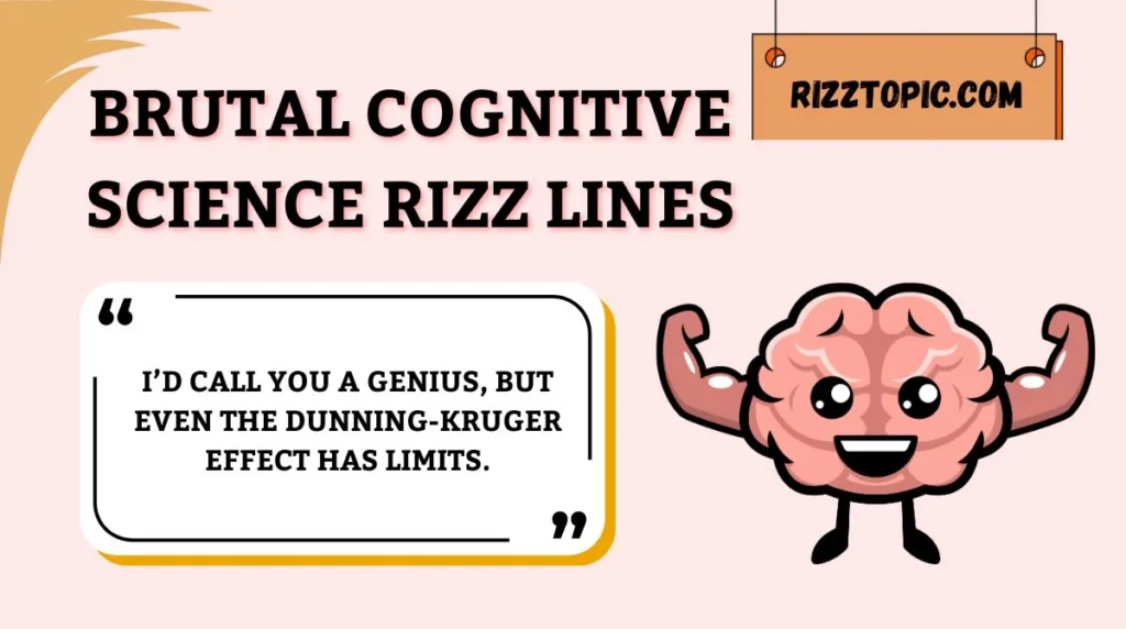 Brutal Cognitive Science Rizz Lines