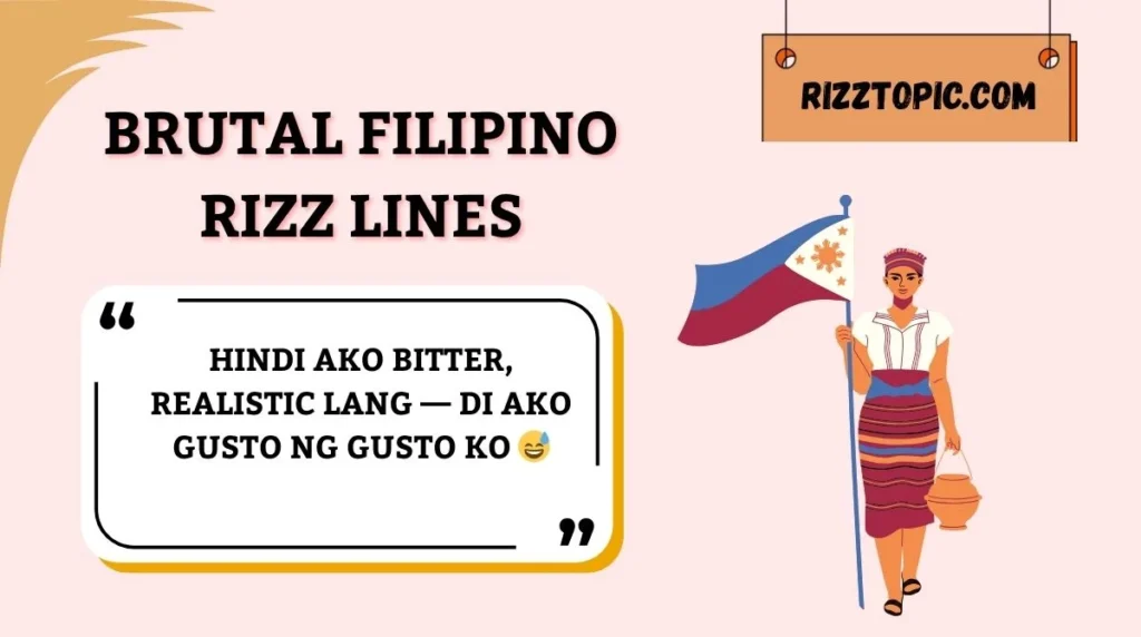 Brutal Filipino Rizz Lines