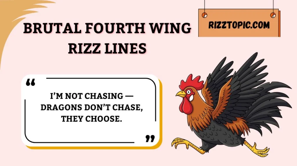 Brutal Fourth Wing Rizz Lines