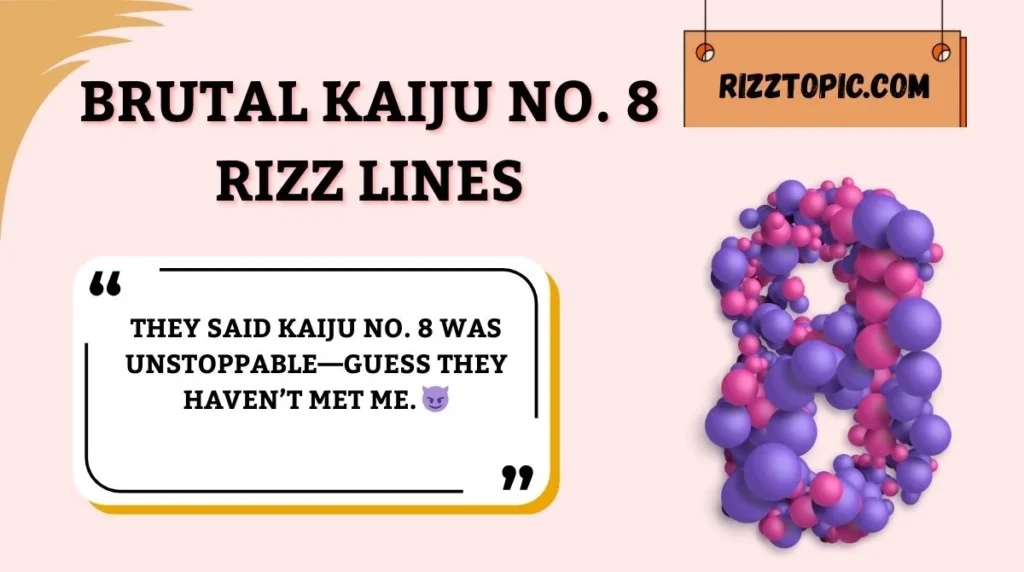 Brutal Kaiju No. 8 Rizz Lines