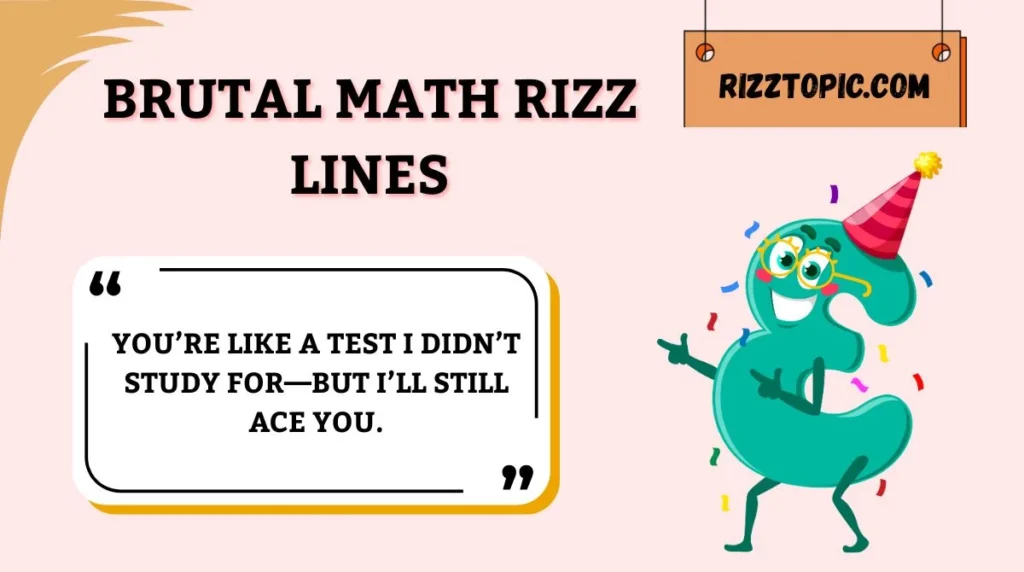 Brutal Math Rizz Lines