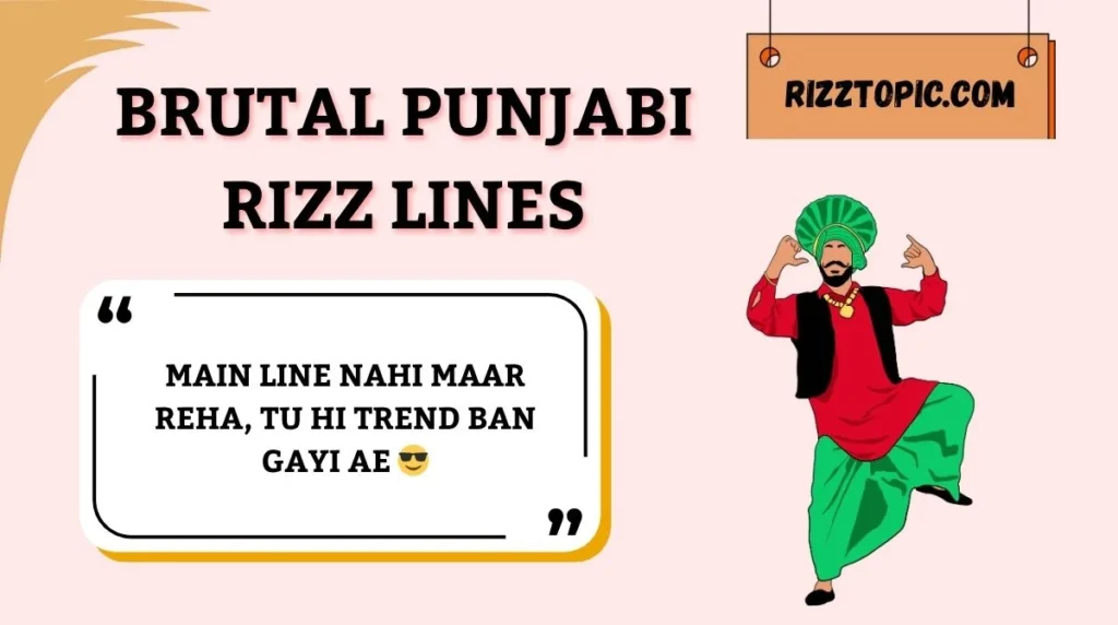 Brutal Punjabi Rizz Lines