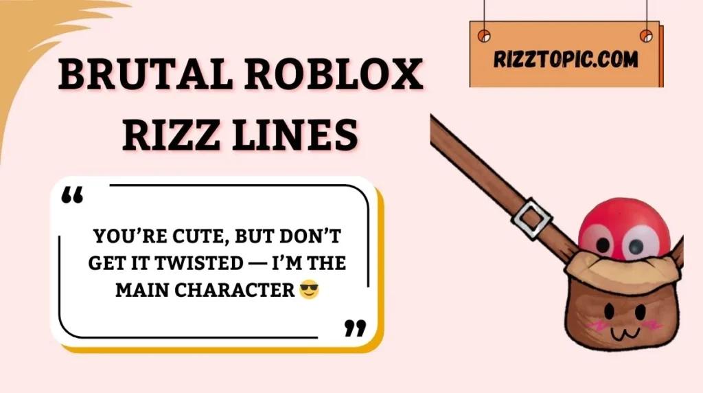 Brutal Roblox Rizz Lines
