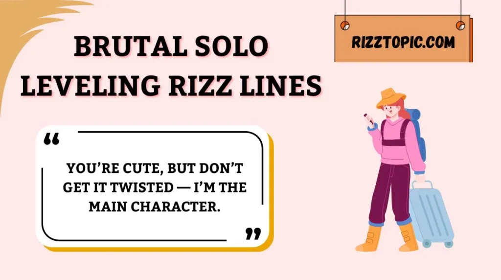 Brutal Solo Leveling Rizz Lines