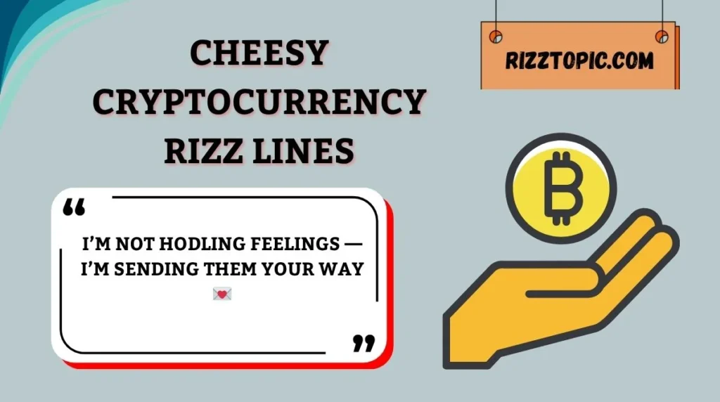 Cheesy Cryptocurrency Rizz Lines