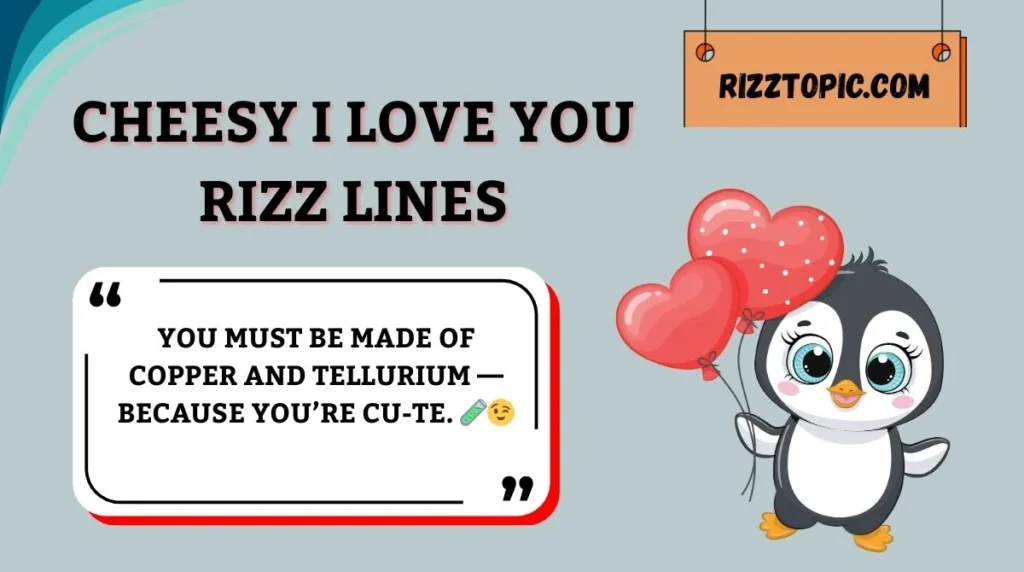 Cheesy I Love You Rizz Lines