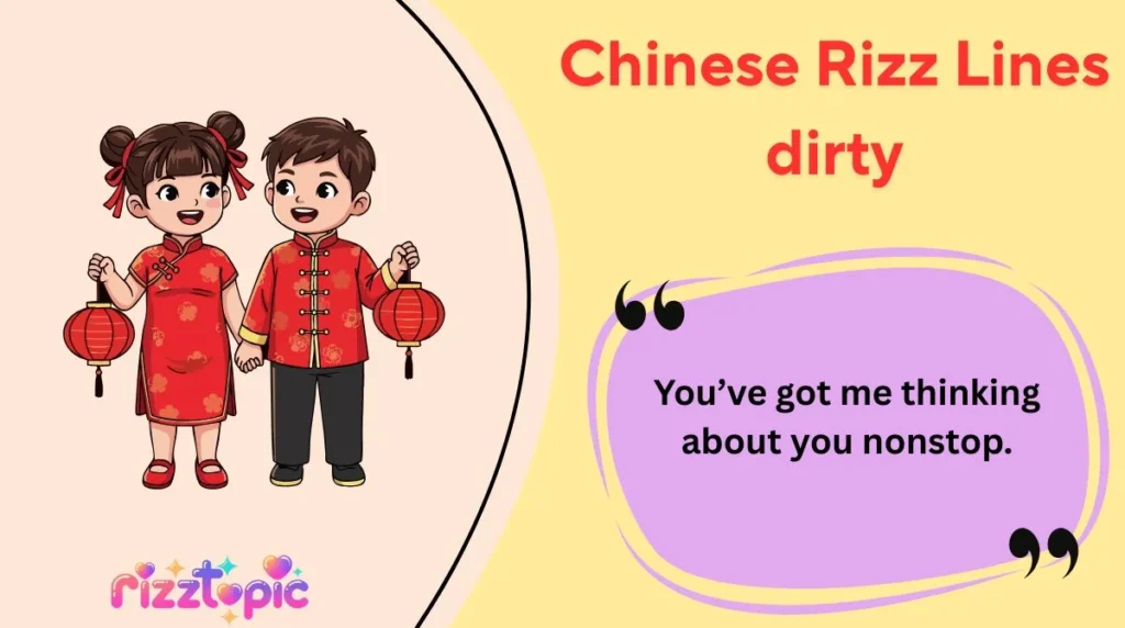 Chinese Rizz Lines dirty