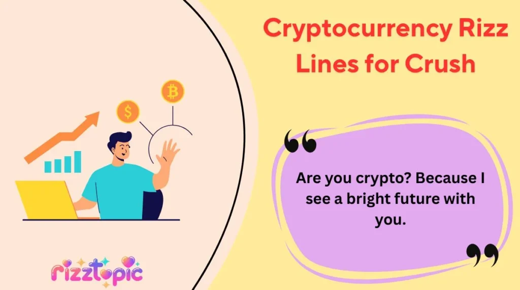 Cryptocurrency Rizz Lines for Crush