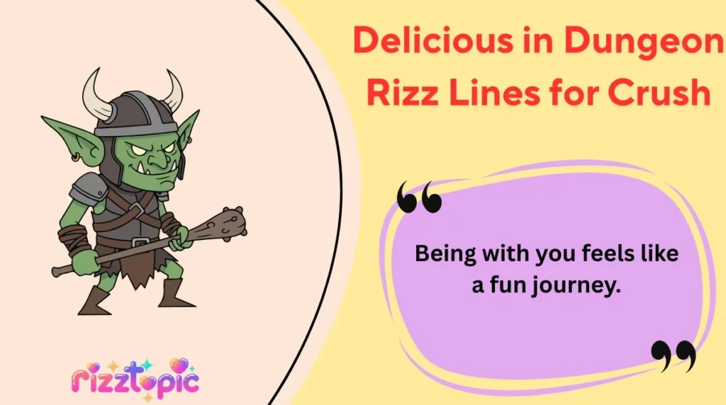 Delicious in Dungeon Rizz Lines for Crush