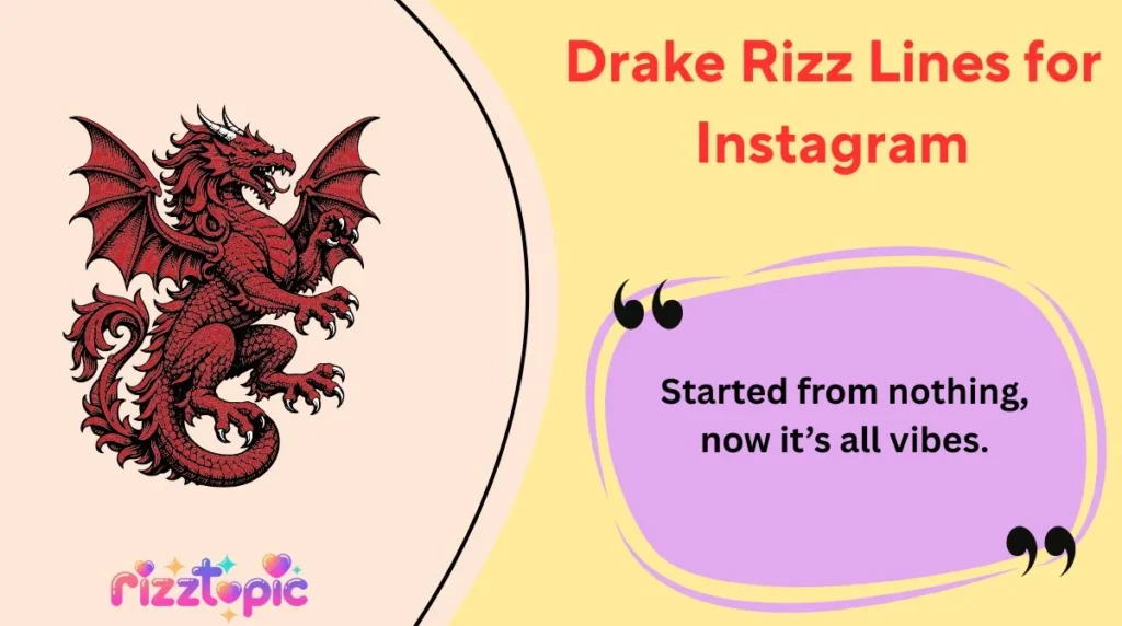Drake Rizz Lines for Instagram