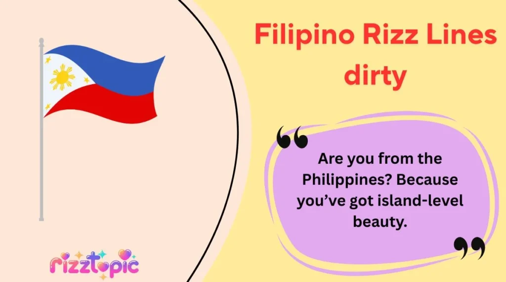 Filipino Rizz Lines dirty