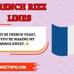 French Rizz Lines