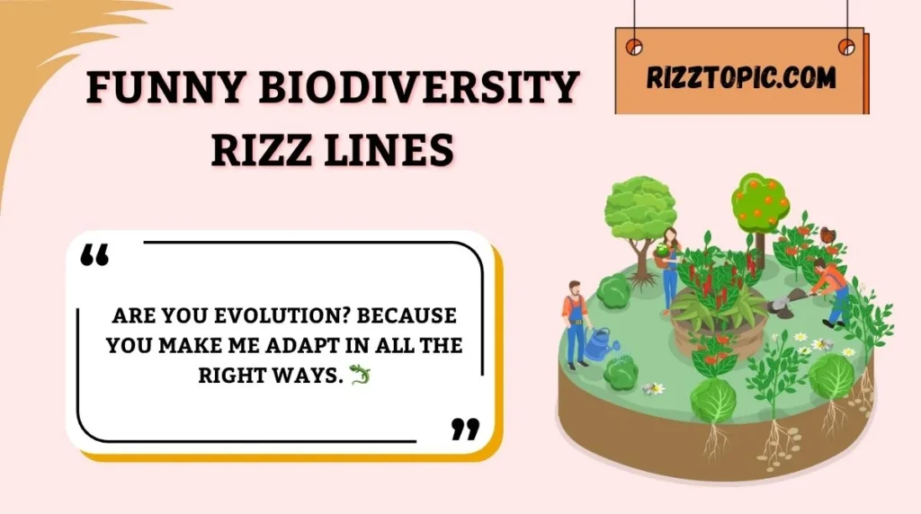 Funny Biodiversity Rizz Lines