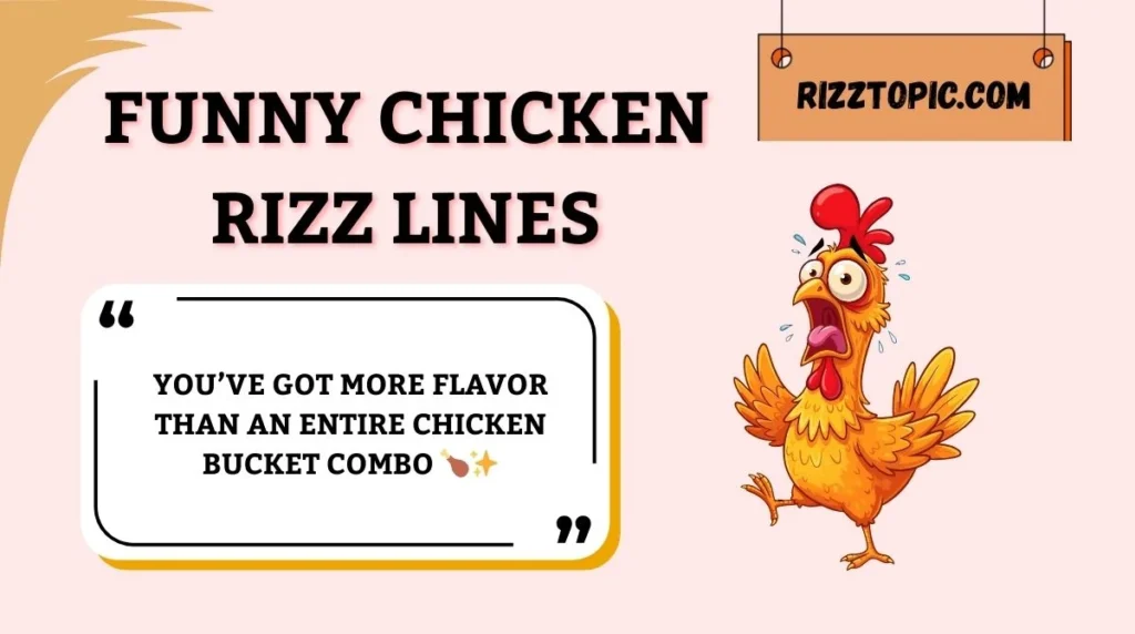 Funny Chicken Rizz Lines