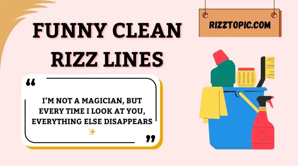 Funny Clean Rizz Lines