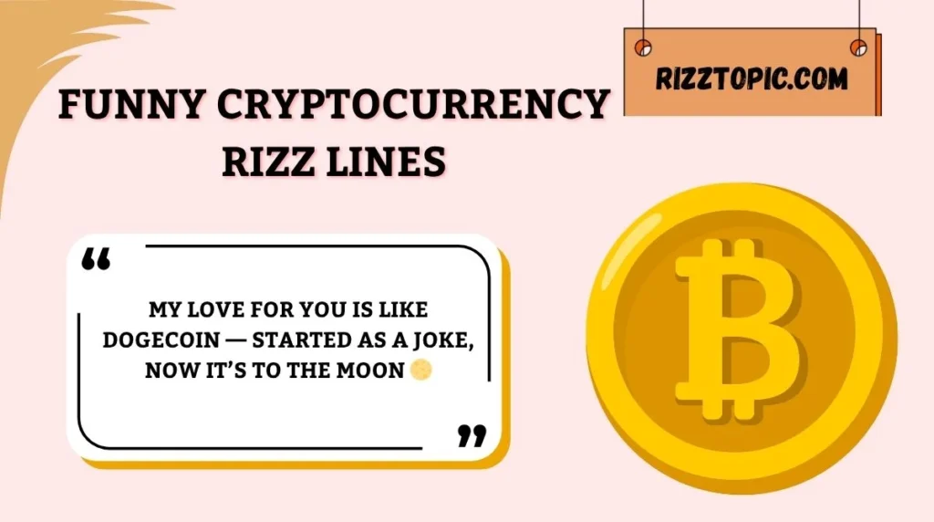 Funny Cryptocurrency Rizz Lines
