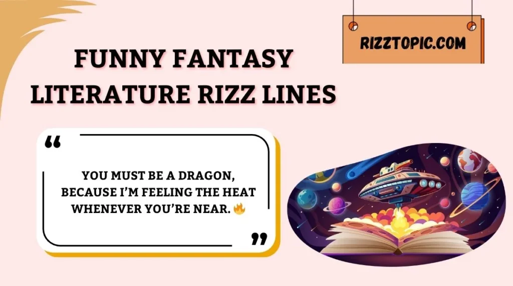 Funny Fantasy Literature Rizz Lines
