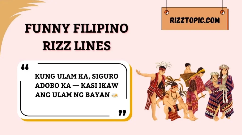 Funny Filipino Rizz Lines
