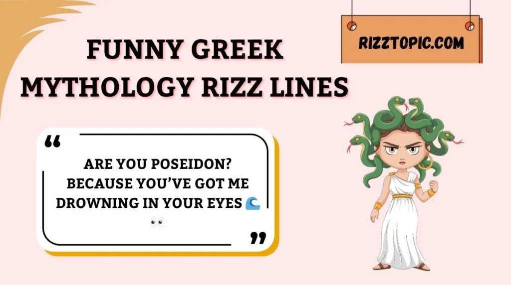 Funny Greek Mythology Rizz Lines