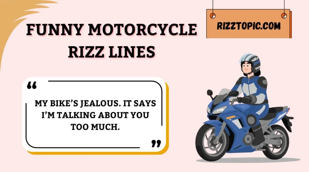 Funny Motorcycle Rizz Lines