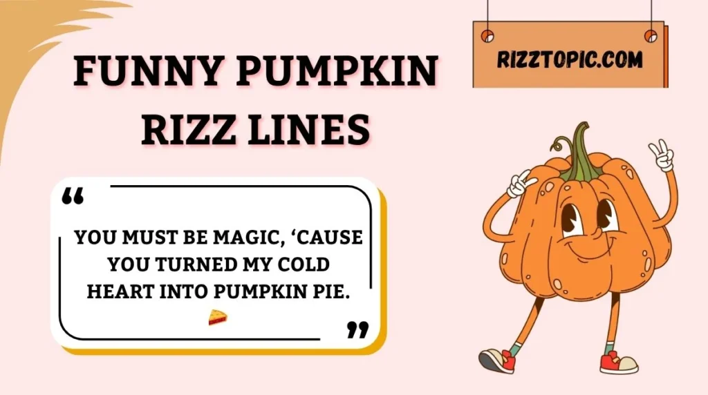 Funny Pumpkin Rizz Lines