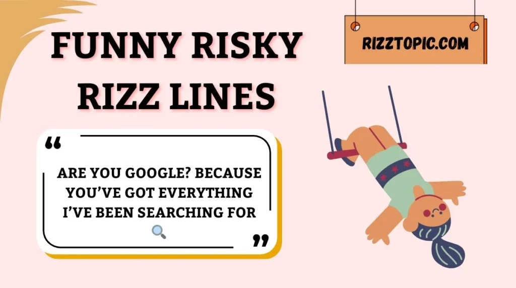 Funny Risky Rizz Lines