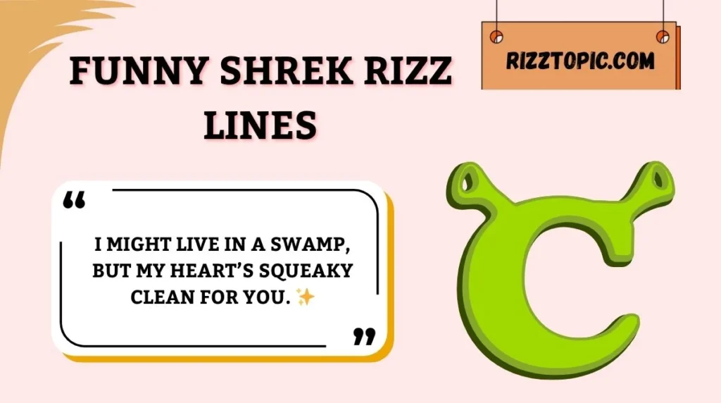 Funny Shrek Rizz Lines