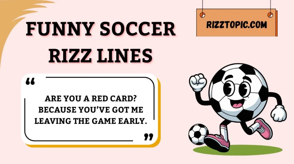 Funny Soccer Rizz Lines