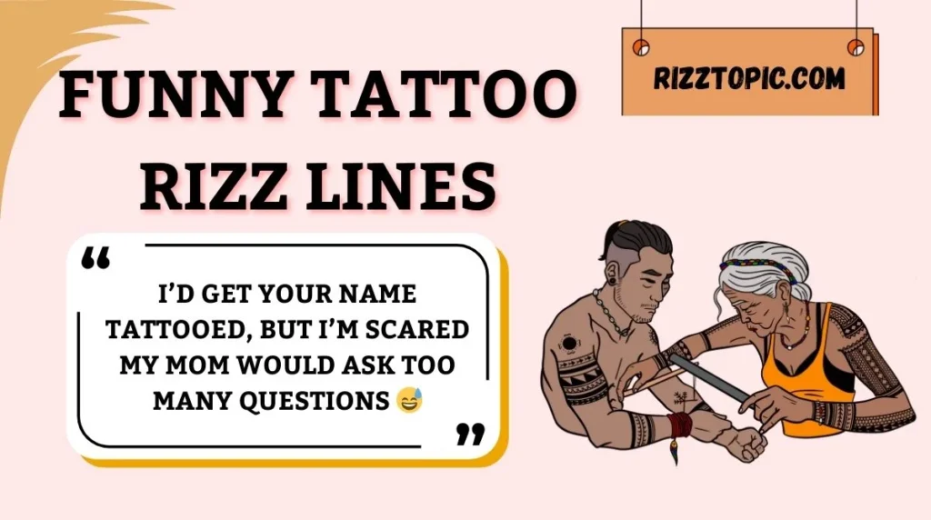 Funny Tattoo Rizz Lines