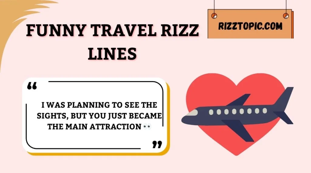 Funny Travel Rizz Lines
