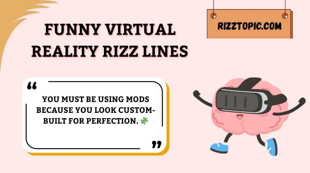 Funny Virtual Reality Rizz Lines